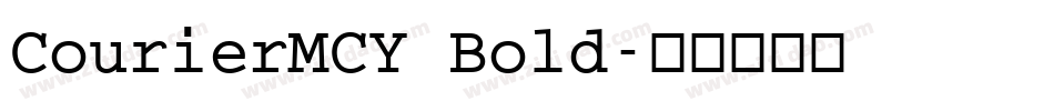 CourierMCY Bold字体转换